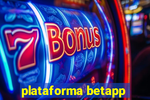 plataforma betapp